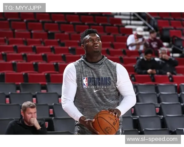 锡安伤病终于迎来转机训练师一句话让鹈鹕球迷安心不少